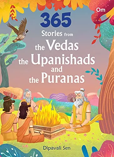 365 Stories from the Vedas, the Upanishads and the Puranas for Children - Hardcover