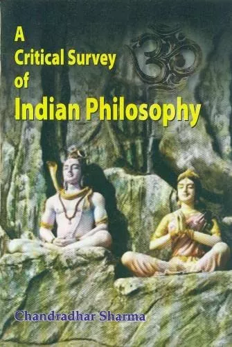 A Critical Survey of Indian Philosophy - Paperback
