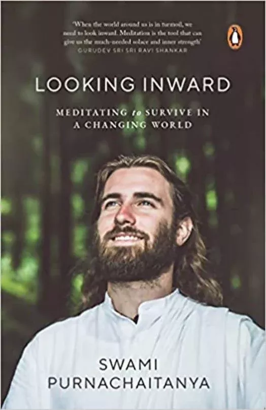 Looking Inward: Meditating to Survive in A Changing World - Paperback